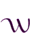 W